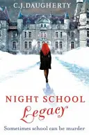 Noční škola: Dědictví - 2. díl série - Night School: Legacy - Number 2 in series