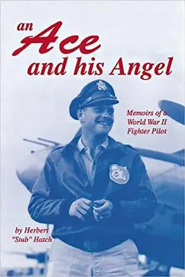 Eso a jeho anděl: Vzpomínky stíhacího pilota z druhé světové války - An Ace and His Angel: Memoirs of a WWII Fighter Pilot