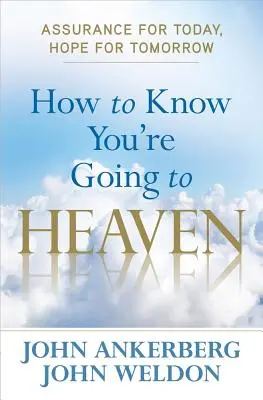 Jak poznat, že jdete do nebe - How to Know You're Going to Heaven