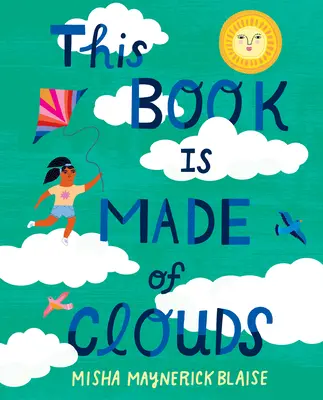 Tato kniha je z mraků - This Book Is Made of Clouds