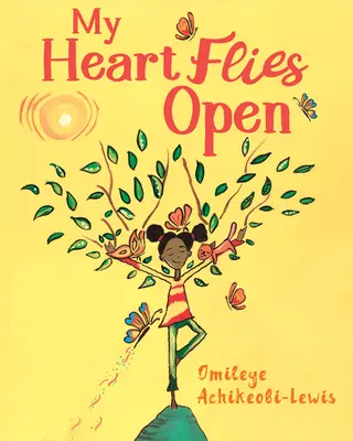 Mé srdce letí otevřeně - My Heart Flies Open