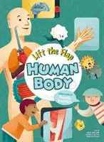 Zvedněte klapku: Lidské tělo - Lift the Flap: Human Body