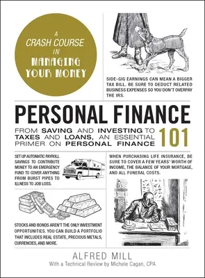 Osobní finance 101: Od spoření a investování až po daně a půjčky. - Personal Finance 101: From Saving and Investing to Taxes and Loans, an Essential Primer on Personal Finance