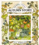 Podzimní příběh (Brambly Hedge) - Autumn Story (Brambly Hedge)