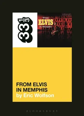Elvis Presley z knihy Elvis v Memphisu - Elvis Presley's from Elvis in Memphis