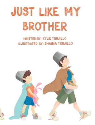 Stejně jako můj bratr - Just Like My Brother