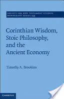 Korintská moudrost, stoická filozofie a antická ekonomie - Corinthian Wisdom, Stoic Philosophy, and the Ancient Economy