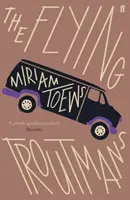Létající pstruzi - Flying Troutmans