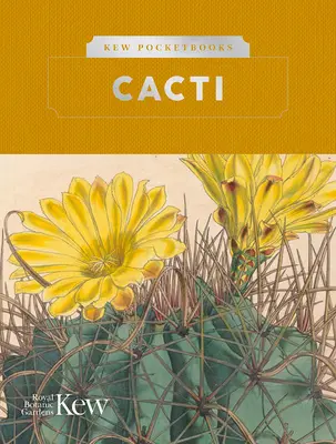 Kew Pocketbooks: Kaktusy: - Kew Pocketbooks: Cacti