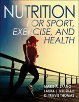 Výživa pro sport, cvičení a zdraví - Nutrition for Sport, Exercise, and Health