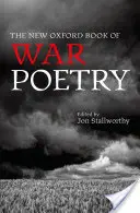Nová oxfordská kniha válečné poezie - The New Oxford Book of War Poetry