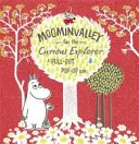 Muminí údolí pro zvídavé objevitele - Moominvalley for the Curious Explorer
