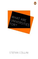 K čemu jsou univerzity? - What are Universities For?