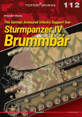 Německé podpůrné dělo pěchoty Sturmpanzer IV Brummbr - The German Armoured Infantry Support Gun Sturmpanzer IV Brummbr