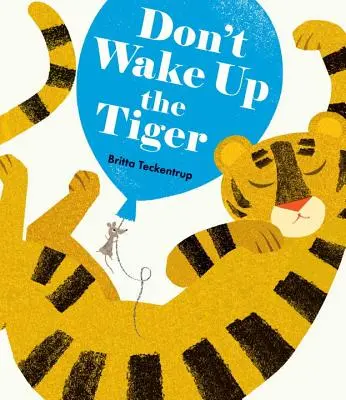 Neprobouzej tygra - Don't Wake Up the Tiger