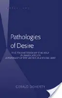 Patologie touhy: proměnlivost vlastního já v Portrétu umělce v mládí Jamese Joyce - Pathologies of Desire: The Vicissitudes of the Self in James Joyce's a Portrait of the Artist as a Young Man