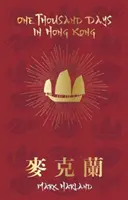 Tisíc dní v Hongkongu - One Thousand Days in Hong Kong