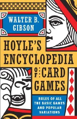 Hoyleova moderní encyklopedie karetních her: Pravidla všech základních her a oblíbených variací - Hoyle's Modern Encyclopedia of Card Games: Rules of All the Basic Games and Popular Variations