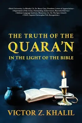 Pravda Quara'n: Ve světle Bible - The Truth of the Quara'n: In the Light of the Bible