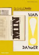 Kniha knih - 500 let grafických inovací - Book of Books - 500 Years of Graphic Innovation