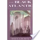 Černý Atlantik - modernita a dvojí vědomí - Black Atlantic - Modernity and Double Consciousness