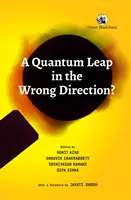 Kvantový skok špatným směrem? - Quantum Leap in the Wrong Direction?