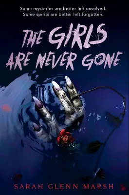 Dívky nikdy neodcházejí - The Girls Are Never Gone