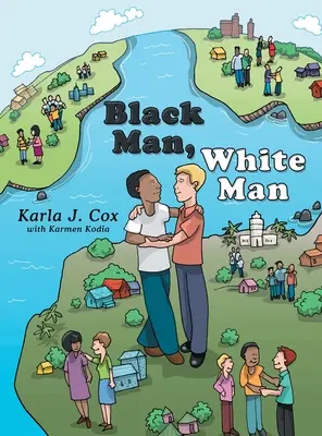 Černý muž, bílý muž - Black Man, White Man