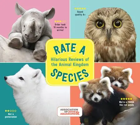 Recenzovaná zvířata: Hvězdičkové hodnocení našich opeřených, ploutvovitých a chlupatých přátel - Animals Reviewed: Starred Ratings of Our Feathered, Finned, and Furry Friends