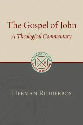 Evangelium podle Jana: Teologický komentář - The Gospel According to John: A Theological Commentary