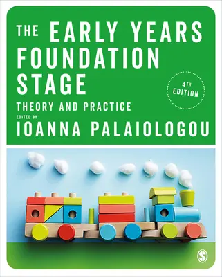 The Early Years Foundation Stage: Teorie a praxe - The Early Years Foundation Stage: Theory and Practice