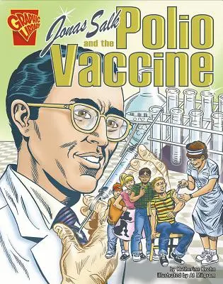 Jonas Salk a vakcína proti obrně - Jonas Salk and the Polio Vaccine