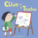 Clive je učitel - Clive Is a Teacher