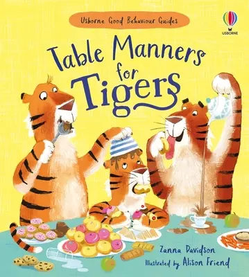 Způsoby stolování pro tygry - Table Manners for Tigers