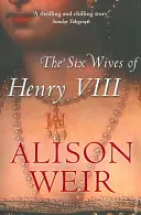 Šest manželek Jindřicha VIII. - Six Wives of Henry VIII