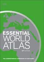 Základní atlas světa - komplexní průvodce naší planetou - Essential World Atlas - The comprehensive companion to our planet