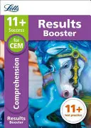 Letts 11+ Success - 11+ Comprehension Results Booster: Zlepšení výsledků v testu 11+: Pro testy Cem: Cílená cvičebnice pro procvičování - Letts 11+ Success - 11+ Comprehension Results Booster: For the Cem Tests: Targeted Practice Workbook
