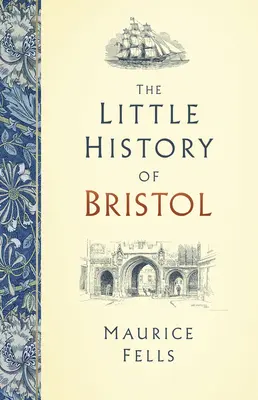 Malé dějiny Bristolu - The Little History of Bristol
