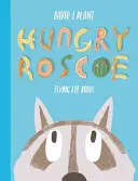 Hladový Roscoe - Hungry Roscoe