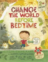 Změňte svět před spaním - Change the World Before Bedtime