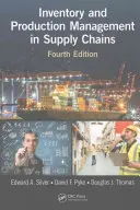 Řízení zásob a výroby v dodavatelských řetězcích - Inventory and Production Management in Supply Chains