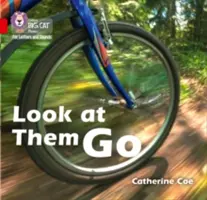 Podívej se na ně, jak jdou - pásmo 02b/červená B - Look at Them Go - Band 02b/Red B