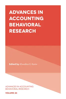 Pokroky v behaviorálním výzkumu účetnictví - Advances in Accounting Behavioral Research