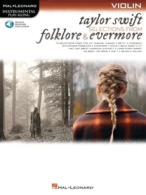 Taylor Swift - Selections from Folklore & Evermore: Vydání: 2. vydání: Houslový Play-Along Book with Online Audio: Violin Play-Along Book with Online Audio - Taylor Swift - Selections from Folklore & Evermore: Violin Play-Along Book with Online Audio: Violin Play-Along Book with Online Audio