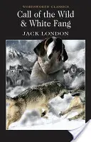 Volání divočiny a Bílý tesák - Call of the Wild & White Fang