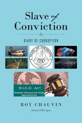 Otrok přesvědčení Deník korupce - Slave of Conviction Diary of Corruption