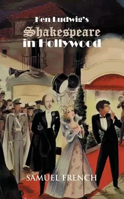 Shakespeare v Hollywoodu od Kena Ludwiga - Ken Ludwig's Shakespeare in Hollywood