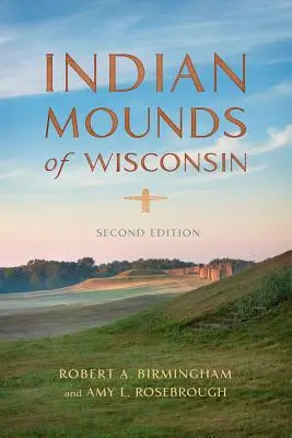 Indiánské mohyly Wisconsinu - Indian Mounds of Wisconsin