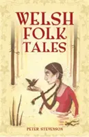 Velšské lidové pohádky - Welsh Folk Tales