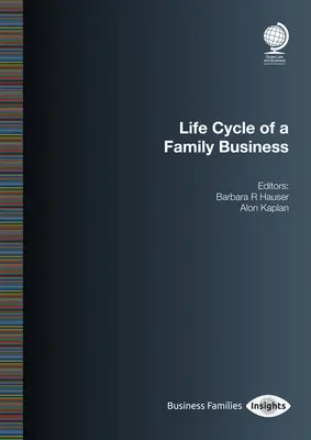 Životní cyklus rodinného podniku - Life Cycle of a Family Business